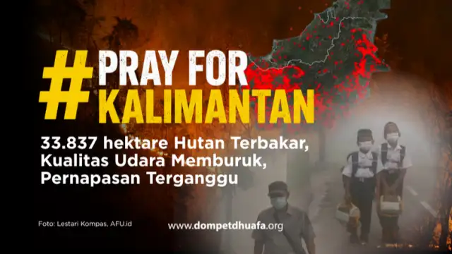 Urgent! Bantu Warga Terdampak Karhutla Kalimantan