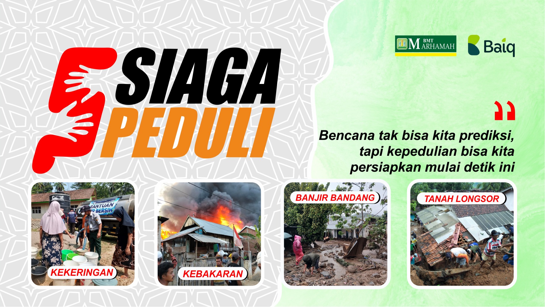 SIAGA PEDULI : RESPON CEPAT BENCANA