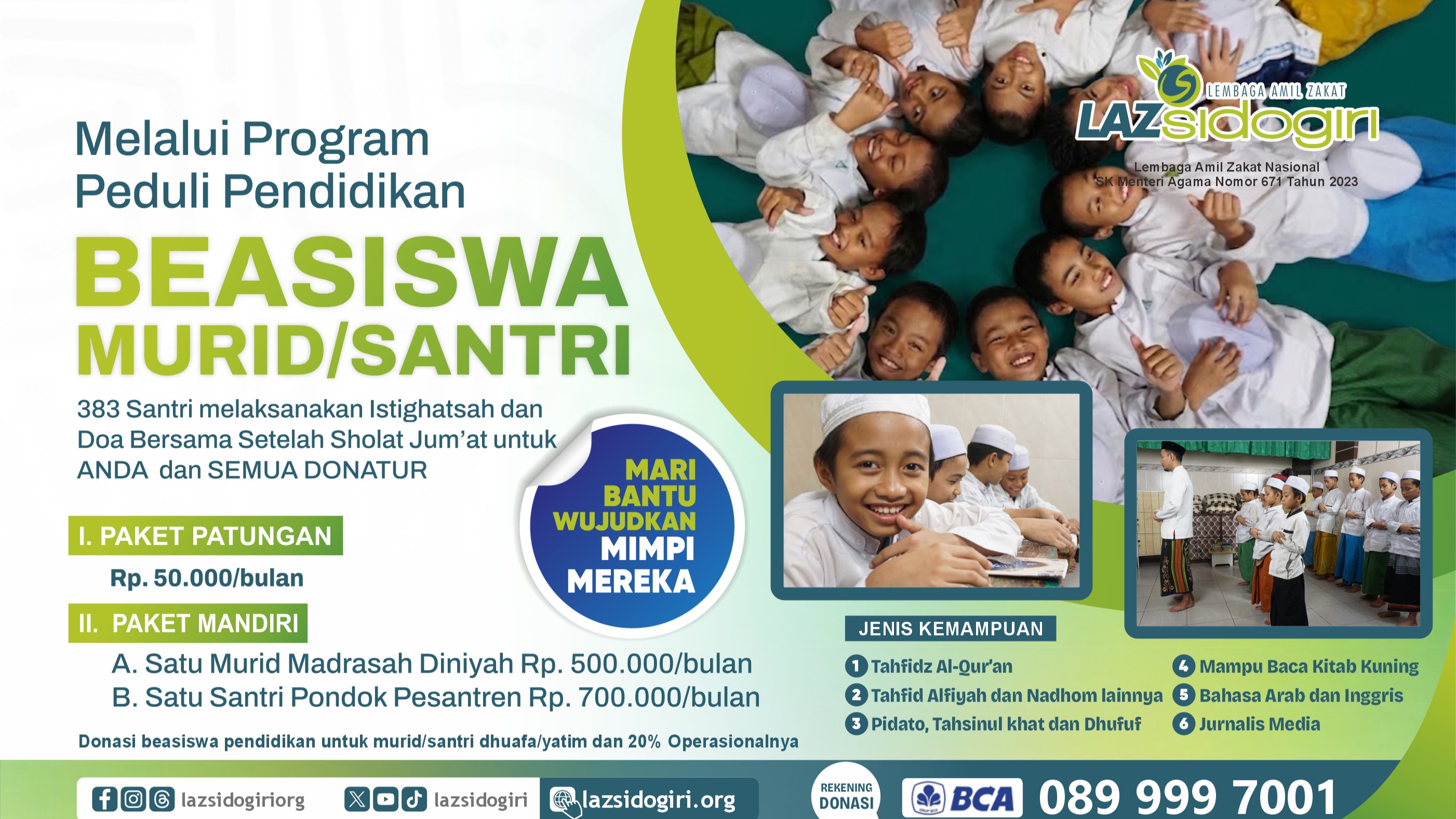 WUJUDKAN MIMPI MEREKA | BEASISWA SANTRI